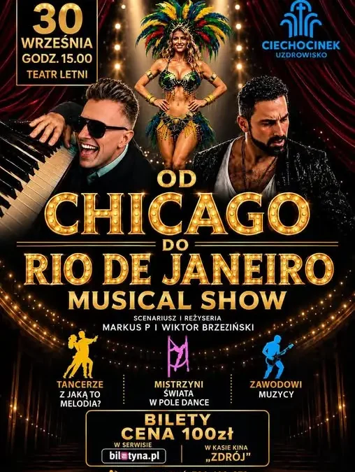 „Od Chicago do Rio” – widowisko muzyczno-taneczne w Teatrze Letnim w Ciechocinku