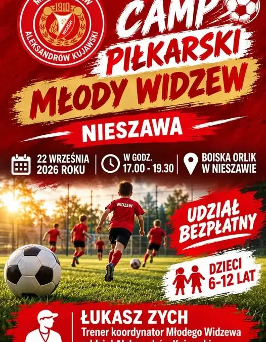 Bezpłatny camp piłkarski Młodego Widzewa w Nieszawie – już 22 września