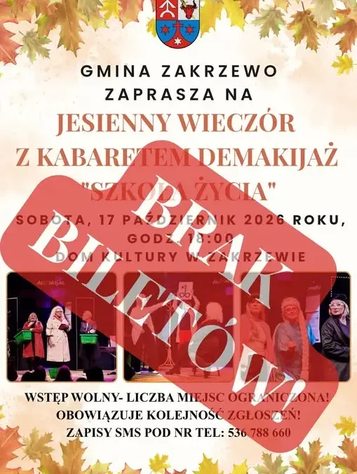 Bilety na kabaret Demakijaż w Zakrzewie rozeszły się w dobę