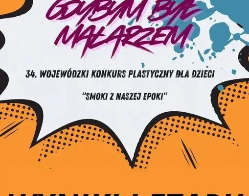 Młodzi artyści z regionu powalczą o laur w Raciążku – znamy finalistów XXXIV Wojewódzkiego Konkursu Plastycznego „Gdybym był Malarzem”