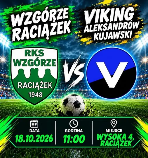 Derby w klasie B: Wzgórze Raciążek podejmie Vikinga Aleksandrów Kujawski