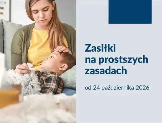 ZUS upraszcza zasiłki: jeden wniosek, mniej dokumentów